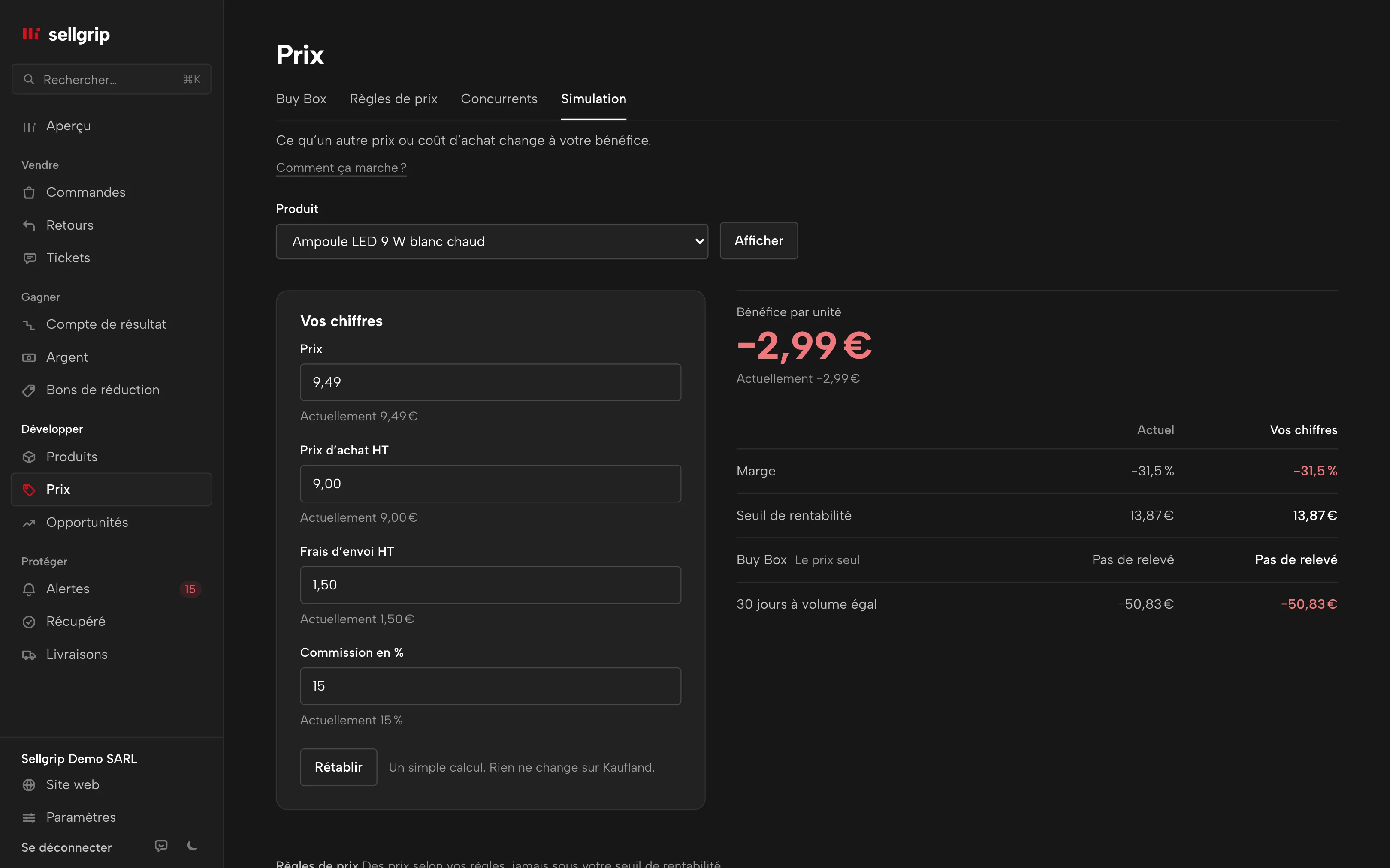 Et si dans Sellgrip : modifiez le prix, l’achat et l’expédition d’un produit et voyez aussitôt le bénéfice par unité, la marge et le seuil de rentabilité.